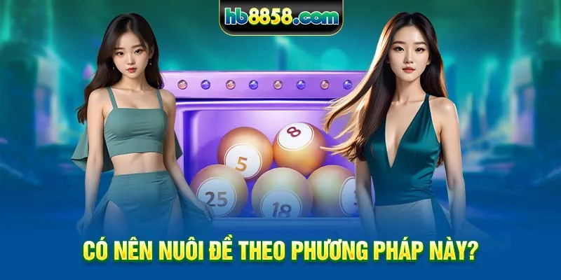 Có nên nuôi đề theo phương pháp này?