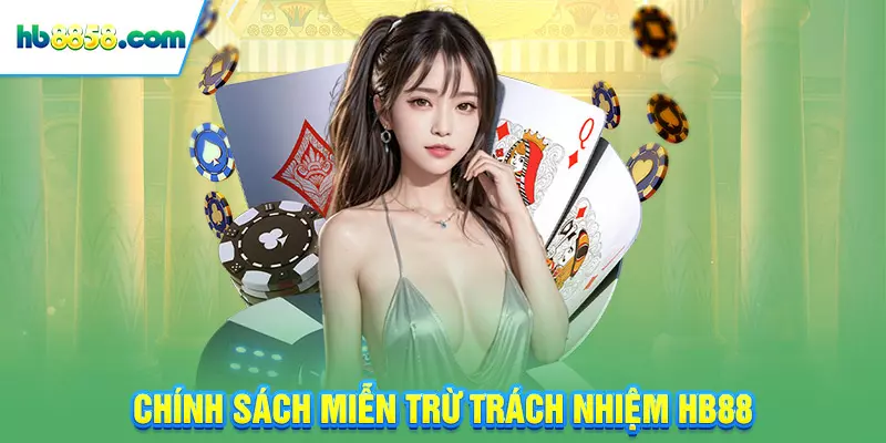 Chính sách miễn trừ trách nhiệm HB88