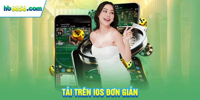 Tải trên IOS đơn giản