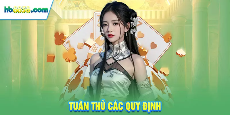 Tuân thủ các quy định 